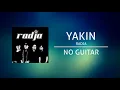 Radja - Yakin (Backing Track | No Guitar/ Tanpa Gitar, guitar cover)