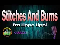 Download Lagu Stitches And Burns By Fra Lippo Lippi KARAOKE VERSION