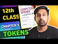 Python Class 12 - Chapter 1 Part 1 Tokens Keywords Operators Literals Identifiers