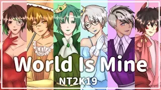 Download 【NT2K19】World Is Mine - ワールドイズマイン 【6人】 MP3