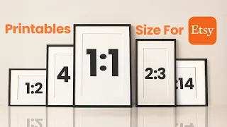 How to Size Your Printable Wall Art for Etsy Sales Create All Size Variations in 1 Click