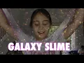 Lagu Show To Make SLIME GALAXY from NICOLE SLIME