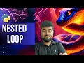 Python Tutorial for Beginners Nested loop Hindi