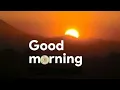 good morning good Morning wishes good Morning s Status good Morning Images pls Do Subscribe