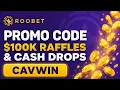 Roobet Promo Code CAVWIN Updated Working Code for 2026