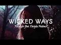 Wicked Ways - Killabyte (feat. Danyka Nadeau) #Lyrics