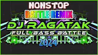 DJ RAGATAK FULL BASS BATTLE MIX ACTIVATED - SOUND CHECK . T - RAGATAK MIX ♪