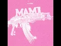 Mami - La Cuatiza