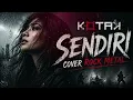 Kotak - Sendiri (Metal Cover) | Lebih Gahar, Cadas & Bertenaga! 🔥🤘