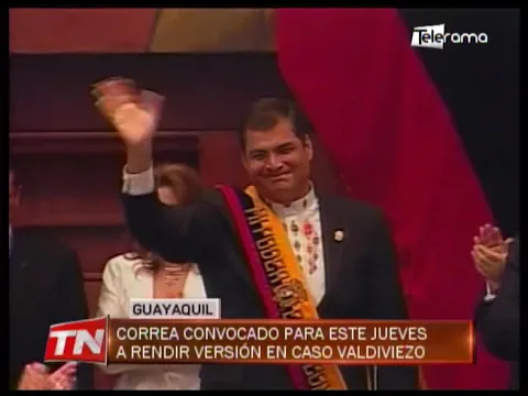 Correa convocado para este jueves a rendir versión en caso Valdiviezo