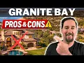 Pros Cons of Living in Granite Bay California What No One Tells You