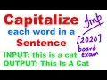 Capitalize each word in a String Important Program ICSE ISC 2020 board exam