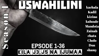 uswahilini episode 3