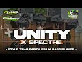 Download Lagu DJ UNITY X SPECTRE - STYLE TRAP PARTY KRIUK BASS BLAYER | FHAMS TEAM OFFICIAL