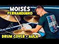 Lagu Moisés - Fernandinho (Drum Cover + Aula De Bateria)