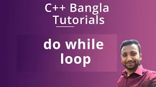 C Bangla Tutorials 37 do while loop