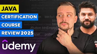 Complete JAVA Certification Course Review - 2025 Udemy Course Review