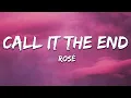 Download Lagu ROSÉ - call it the end (Lyrics)