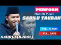 Download Lagu HADROH PUSAT SABILU TAUBAH FULL ALBUM FULL BASS