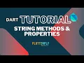 Master Dart Programming I String Methods and Properties