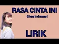 Download Lagu GHEA INDRAWARI - RASA CINTA INI - LIRIK