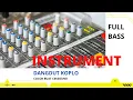 Download Lagu INSTRUMENT DANGDUT MANTAP COCOK BUAT INTRO CEK SOUND SISTEM ORKES ORGAN TUNGGAL