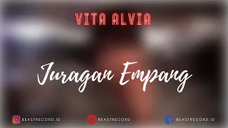 Download Vita Alvia - Juragan Empang Lirik | Juragan Empang - Vita Alvia Lyrics MP3