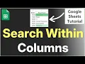 How to Search Within Columns in Google Sheets