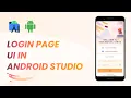 Login Page in Android Studio Speed Code XML Android UI