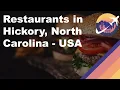 Restaurants in Hickory North Carolina - USA