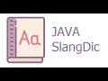 Do An Java - Slang Dictionary HCMUS