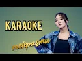 Lagu MELEPASMU KARAOKE