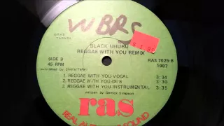 black uhuru reggae with you w version ras 12 