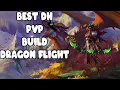 BEST DH PVP BUILD GUIDE DRAGON FLIGHT