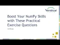 Boost Your NumPy Skills with These Practical Exercise Questions