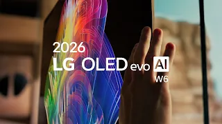 2026 LG OLED evo AI W6 Wallpaper TV LG