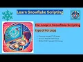 How to Use FOR Loops in Snowflake Scripting Type of for Loop Snowflake tutorial SQL