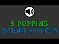 5 Popping Sound Effects SFX