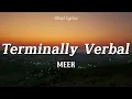 MEEK - Terminally Verbal (Lyrics)