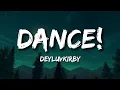 Lagu Deyluvkirby, Eddyoetty - Dance (feat. Eddyoetty) [Speed up vers] (lyrics)