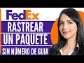 Como RASTREAR un PAQUETE por Fedex sin NUMERO de GUIA Rapido y Facil