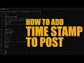 How to Add a Time Stamp to Fusion 360 Post Processor G-Code