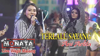 Download TERLALU SAYANG - ANI ARLITA - NEW MONATA - DHEHAN AUDIO - LIVE WAGIR MALANG MP3