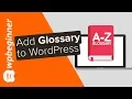 How to Add a Glossary or Dictionary Section in Your WordPress Site