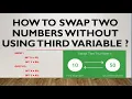How to swap two numbers without using third variable