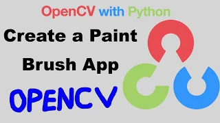 OpenCV with Python Project - Create a Paint Brush App with Mouse Events