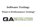 Software Testing What is Performance Testing