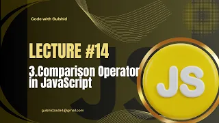 JavaScript Lecture - Comparison Operators in JavaScript