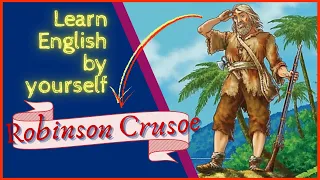 Learn English Through Story - Level 2: Robinson Crusoe