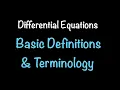 Differential Equations Basic Definitions and Terminology Section 1 1 Math with Professor V